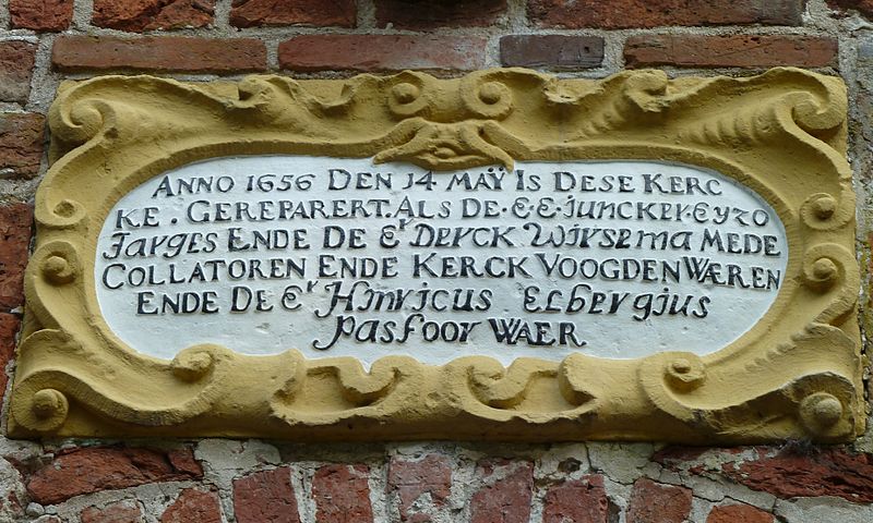 ANNO 1656, DEN 14 MAY, IS DESE KERCKE GEREPARERT ALS DE E. E. JUNCKER EYZO JARGES ENDE DE ER. DERCK WIRSEMA MEDE COLLATOREN ENDE KERCKVOOGDEN WAEREN ENDE DE ER. HINRICUS ELBERGIUS PASTOOR WAER.